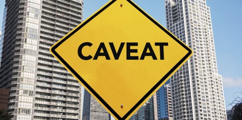 What is a caveat and how does it affect me?